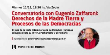 El Municipio invita a la charla virtual con Eugenio Zaffaroni