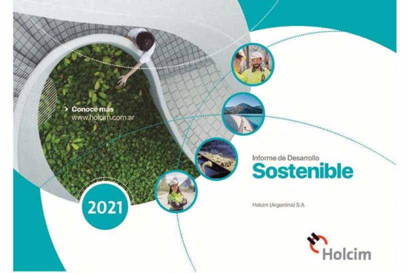 Holcim Argentina presentó su Informe de Desarrollo Sostenible 2021