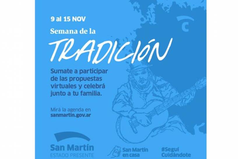 Se vienen los festejos virtuales por la Semana de la Tradición en San Martín